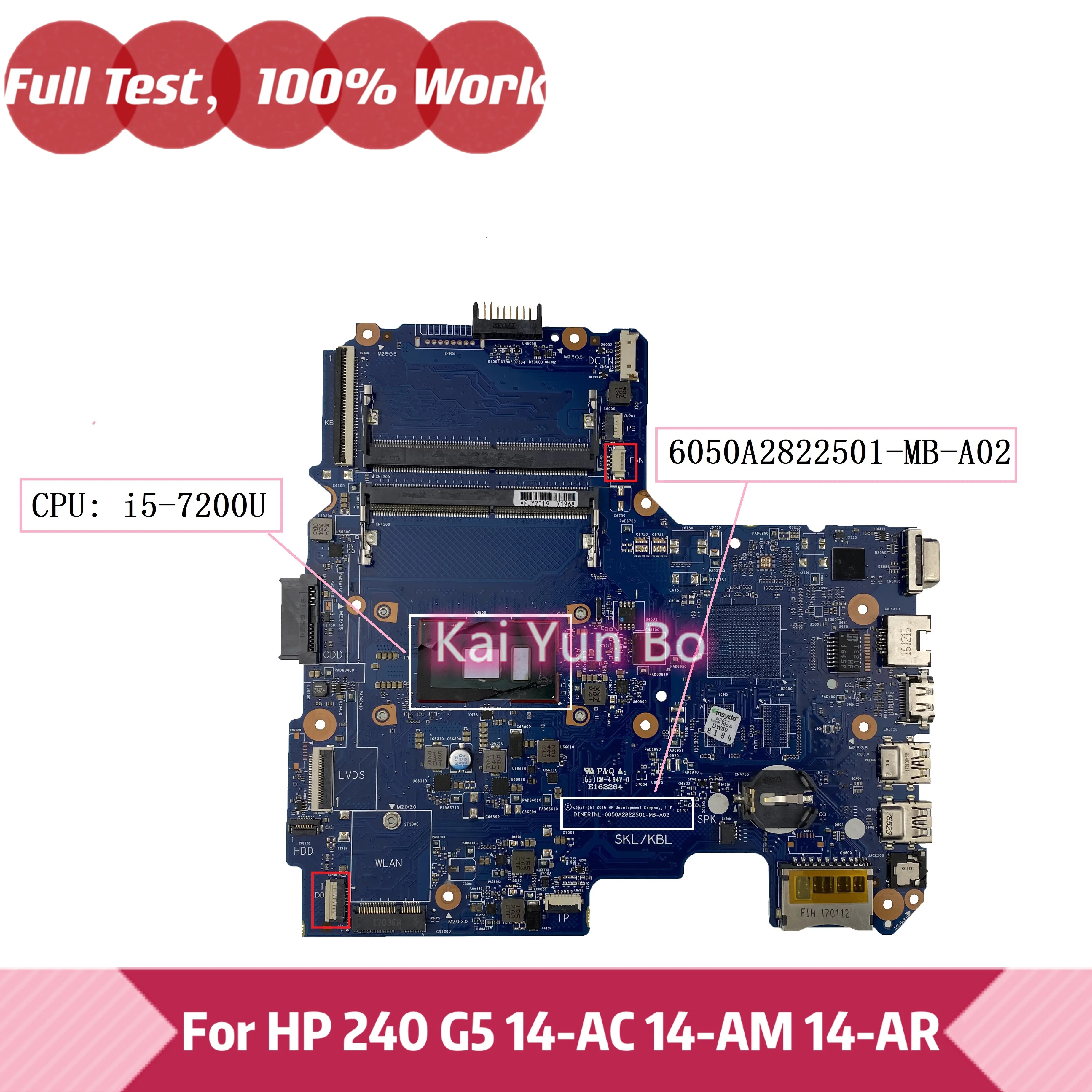 6050A2822501 Для ноутбука HP 240 G5 14-AC 14-AM 14-AR Материнская плата ноутбука 6050A2822501-MB-A02 с процессором i5-7200U DDR4 Изображение 0